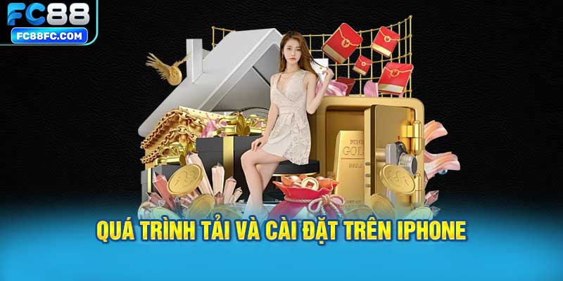 Quá trình tải và cài đặt trên iPhone chỉ với một vài bước đơn giản.